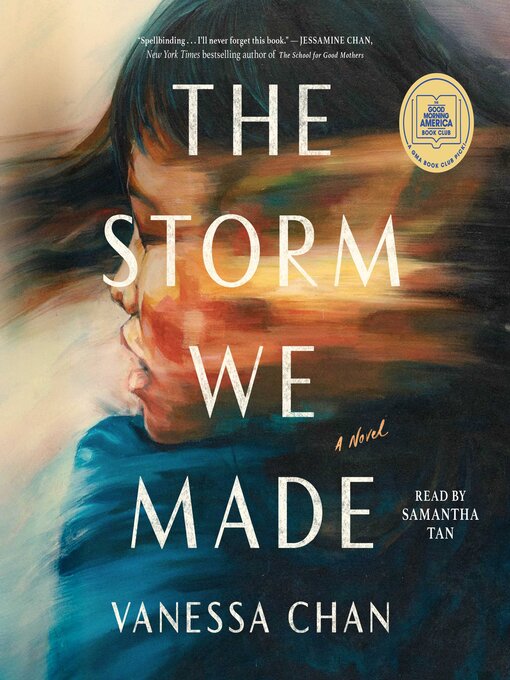 Title details for The Storm We Made by Vanessa Chan - Available